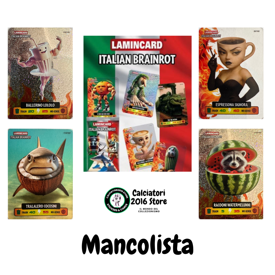 Lamincard Italian Brainrot Diramix mancolista - Scegli Card da 101 a 150