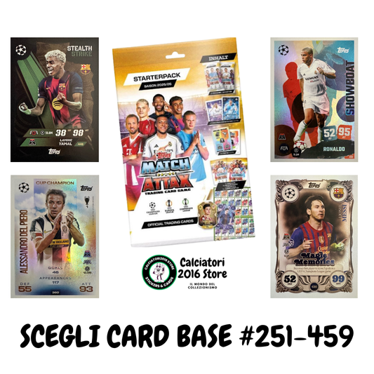 Topps Match Attax 2025/26 UCL Champions League - Scegli Card 251-459 Speciali.