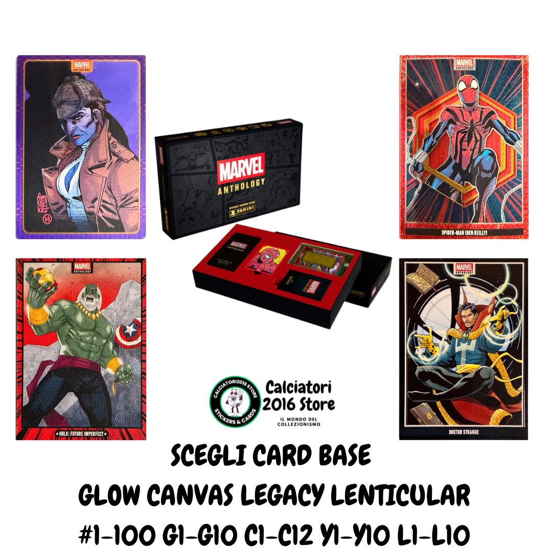 Marvel Anthology Panini - Scegli Card Base Glov Canvas Legacy Lenticular