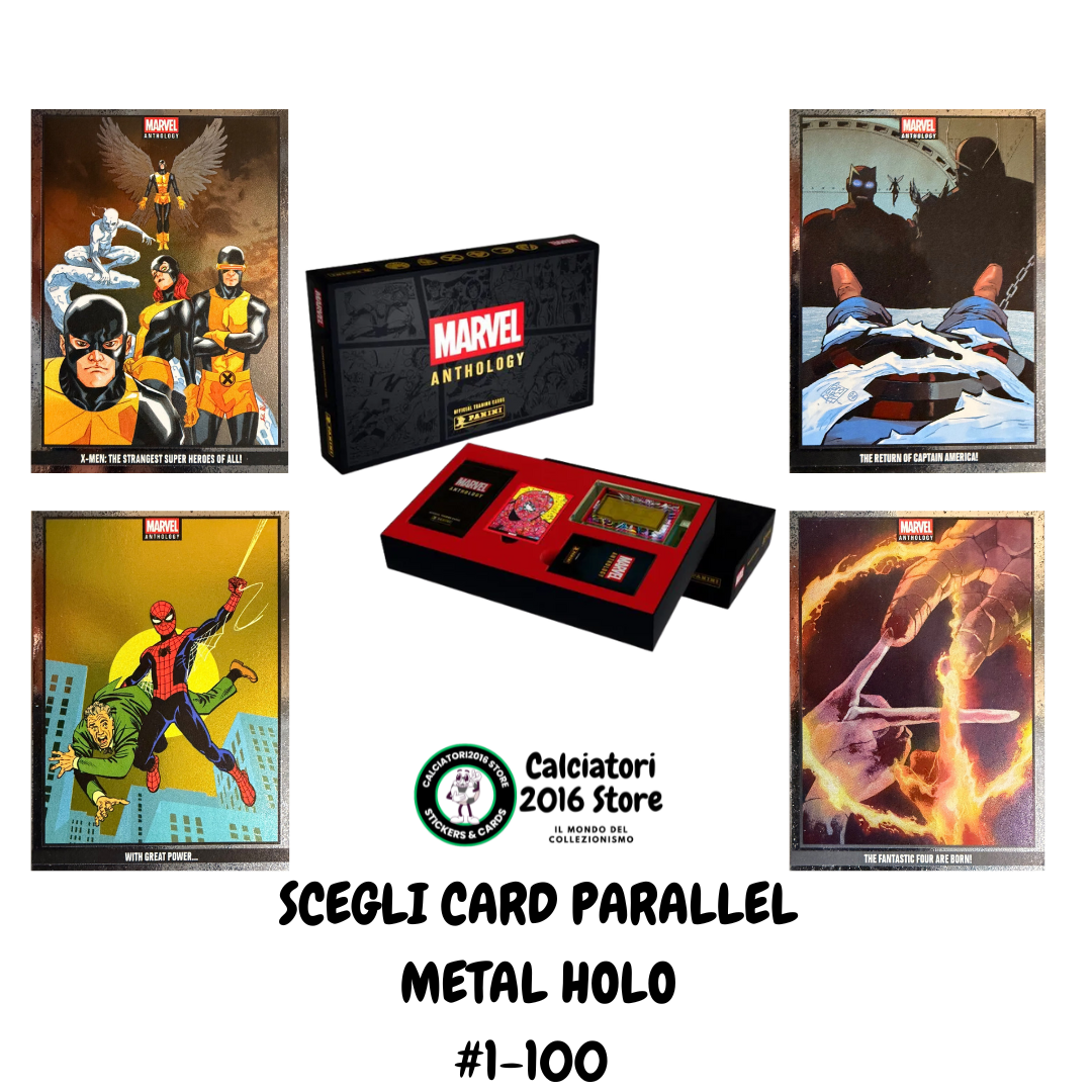 Marvel Anthology Panini - Scegli Card Parallel Metal Holo