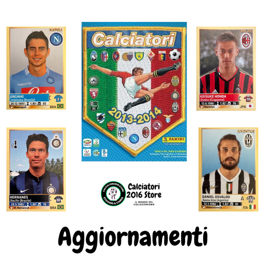 Calciatori panini 2013/14 - Scegli figurina Aggiornamenti da A1 a A100