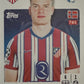 Champions League 2024/25 Topps Mancolista - Scegli figurina Da 1 a 100