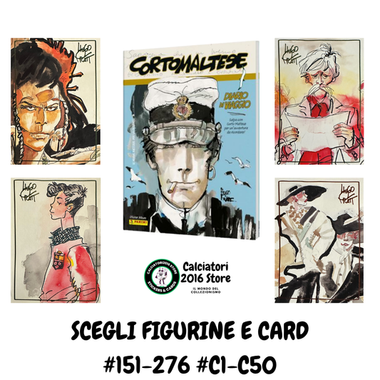 Corto Maltese Diario di viaggio 2025 Panini - Figurine Card a Scelta 151-276 C1-C50