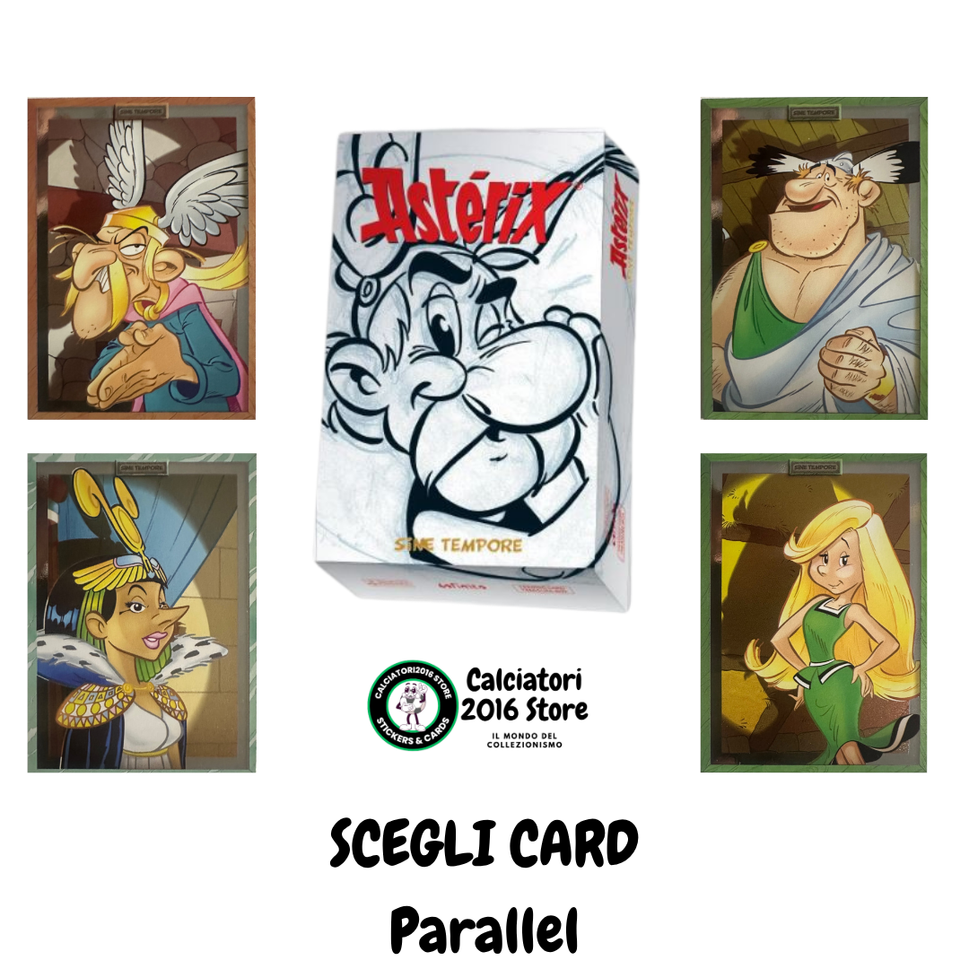 Asterix Sine Tempore Panini Treasure Box - Scegli Choose Card Parallel