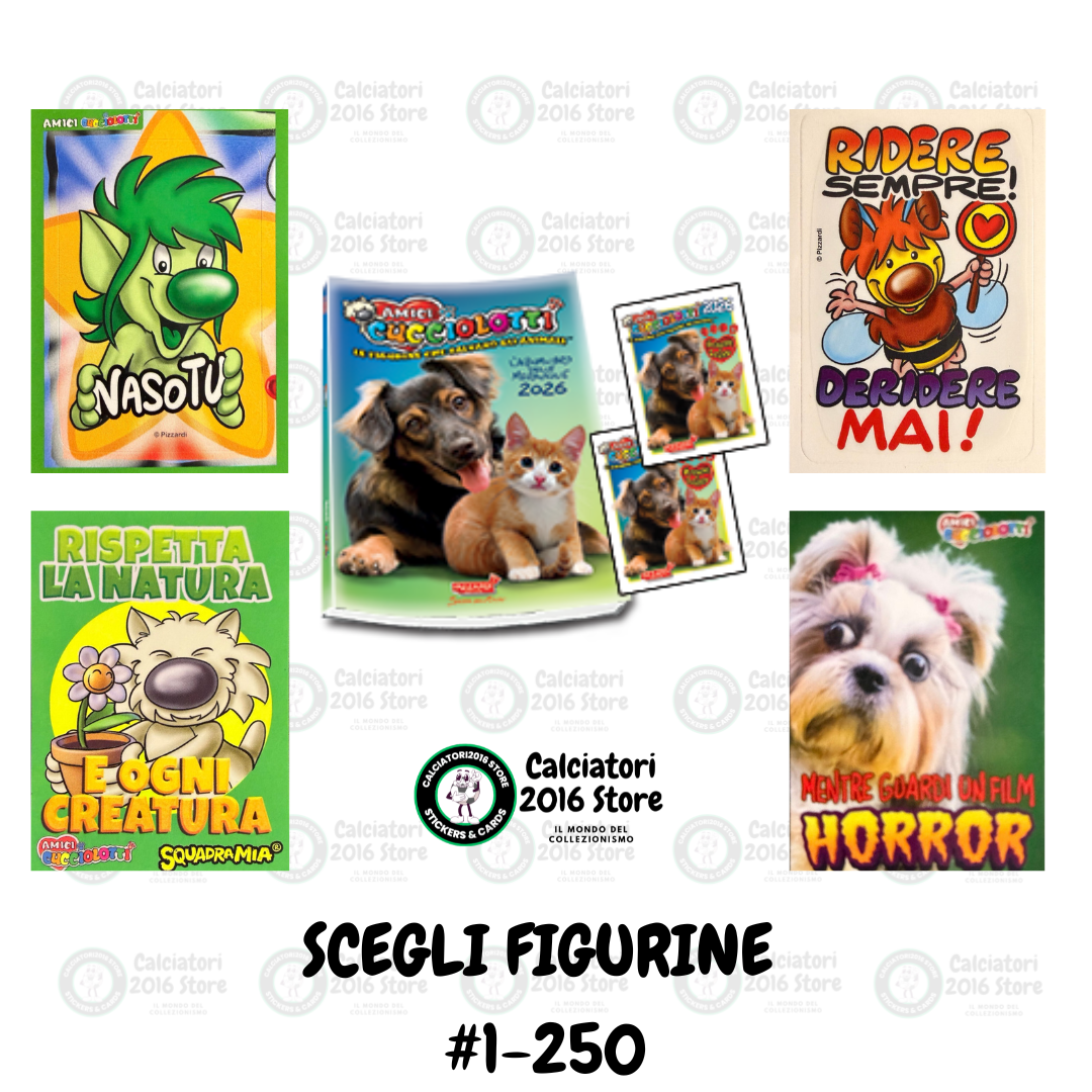Amici Cucciolotti 2026 Pizzardi Editore - Figurine a Scelta 1-250