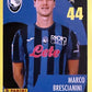 Calciatori Panini 2024/25 mancolista - Scegli figurina da 1 a 100