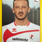 Calciatori Panini 2009/10 mancolista - Scegli figurina da 1 a 100