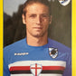 Calciatori Panini 2009/10 mancolista - Scegli figurina da 401 a 500