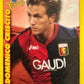 Calciatori Panini 2009/10 mancolista - Scegli figurina da 701 a 734 N V X