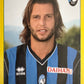 Calciatori Panini 2009/10 mancolista - Scegli figurina da 1 a 100