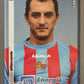 Calciatori Panini 2008/09 mancolista - Scegli figurina da 1 a 100