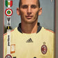 Calciatori Panini 2008/09 mancolista - Scegli figurina da 201 a 300
