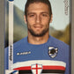 Calciatori Panini 2008/09 mancolista - Scegli figurina da 301 a 400