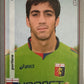 Calciatori Panini 2008/09 mancolista - Scegli figurina Aggiornamenti Parte 1