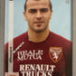Calciatori Panini 2008/09 mancolista - Scegli figurina Aggiornamenti Parte 2