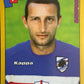 Calciatori Panini 2007/08 mancolista - Scegli figurina da 301 a 400