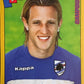 Calciatori Panini 2007/08 mancolista - Scegli figurina da 301 a 400