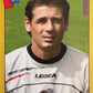 Calciatori Panini 2007/08 mancolista - Scegli figurina da 1 a 100