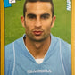 Calciatori Panini 2007/08 mancolista - Scegli figurina da 201 a 300