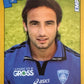 Calciatori Panini 2007/08 mancolista - Scegli figurina da 1 a 100