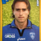 Calciatori Panini 2007/08 mancolista - Scegli figurina da 1 a 100