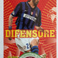 Calciatori Panini 2007/08 mancolista - Scegli figurina da 701 a 705 N T