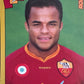 Calciatori Panini 2007/08 mancolista - Scegli figurina da 301 a 400