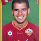 Calciatori Panini 2007/08 mancolista - Scegli figurina da 301 a 400