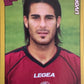 Calciatori Panini 2007/08 mancolista - Scegli figurina da 201 a 300