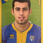 Calciatori Panini 2007/08 mancolista - Scegli figurina Aggiornamenti Parte 2
