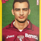 Calciatori Panini 2007/08 mancolista - Scegli figurina Aggiornamenti Parte 2