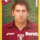 Calciatori Panini 2007/08 mancolista - Scegli figurina Aggiornamenti Parte 2