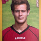 Calciatori Panini 2007/08 mancolista - Scegli figurina Aggiornamenti Parte 1