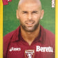 Calciatori Panini 2007/08 mancolista - Scegli figurina Aggiornamenti Parte 2