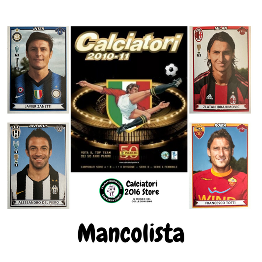 Calciatori Panini 2010/11 mancolista - Scegli figurina da 701 a 717 P X V