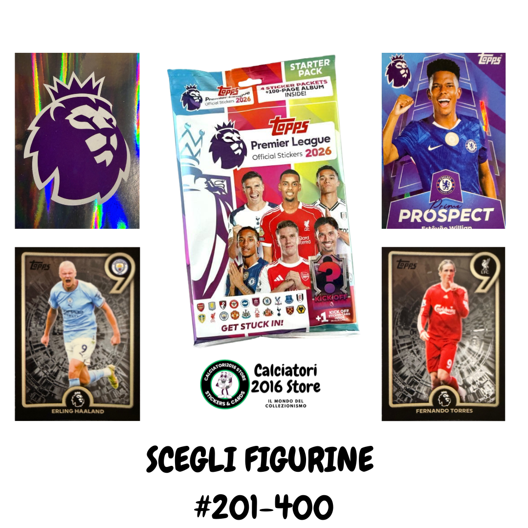 Premier League 2026 Topps - Scegli figurina da 201 a 400