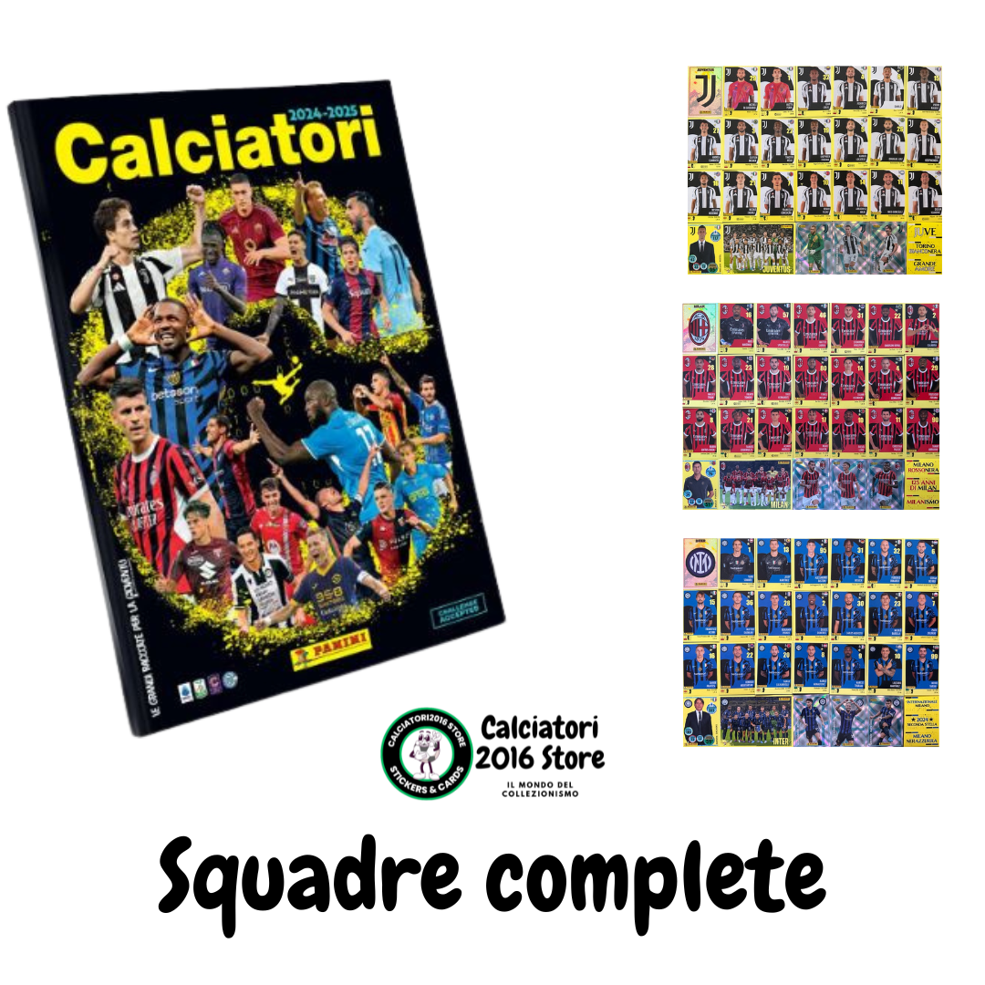 Calciatori Panini 2024/25 - Scegli Squadra Completa Juventus Inter Milan