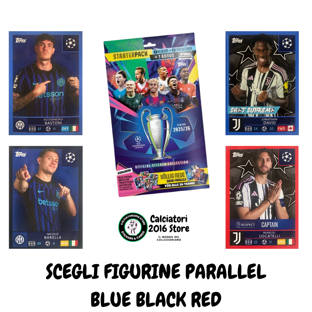 Topps UCL Champions League 2025/26 - Scegli Figurina Parallel Blue Black Red