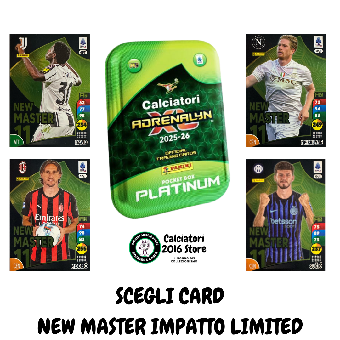 Calciatori Adrenalyn XL 2025-26 - Card a scelta Impatto Limited New Master