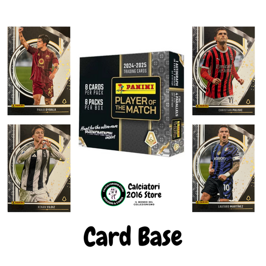 Player of the Match 2024/25 Panini mancolista Scegli Card da 1 a 100