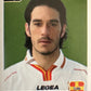 Calciatori Panini 2004/05 mancolista Scegli figurina Aggiornamenti Parte 2