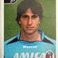 Calciatori Panini 2004/05 mancolista Scegli figurina Aggiornamenti Parte 1