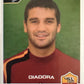 Calciatori Panini 2004/05 mancolista Scegli figurina Aggiornamenti Parte 2