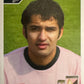 Calciatori Panini 2004/05 mancolista Scegli figurina da 301 a 400