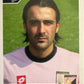 Calciatori Panini 2004/05 mancolista Scegli figurina da 301 a 400