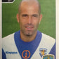 Calciatori Panini 2004/05 mancolista Scegli figurina da 1 a 100
