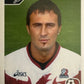 Calciatori Panini 2004/05 mancolista Scegli figurina da 301 a 400