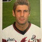 Calciatori Panini 2004/05 mancolista Scegli figurina da 301 a 400