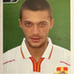 Calciatori Panini 2004/05 mancolista Scegli figurina da 201 a 300