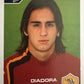 Calciatori Panini 2004/05 mancolista Scegli figurina da 301 a 400